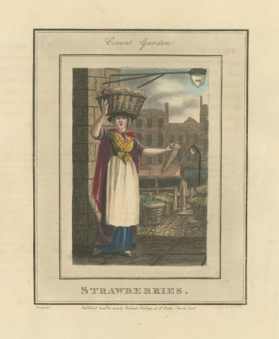 Strawberry Seller in Covent Garden, Cries of London, 1804