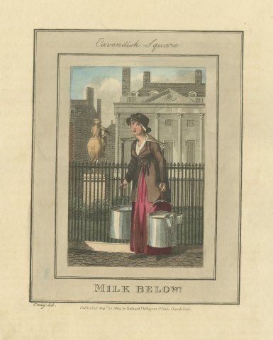 Milk Seller in Cavendish Square, Cries of London, 1804