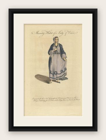 Antique Costume Print of the Morning Habit of a Lady of Venice by Coote 'c.1760', shown framed