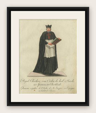 Regular Canon of the Order of St. James of Spain in Choir Attire, 1791 Engraving, shown framed