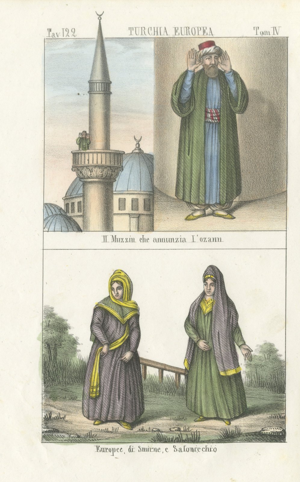 The Muezzin Calling to Prayer and Women of Smyrna and Salonica, 1842